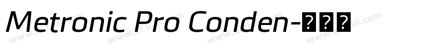 Metronic Pro Conden字体转换 Metronic Pro Conden字体转换